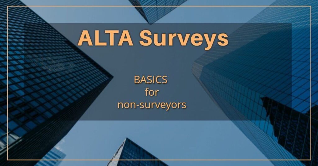 alta survey basics - commercial real estate gold standard